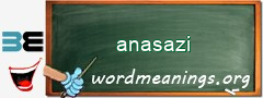 WordMeaning blackboard for anasazi